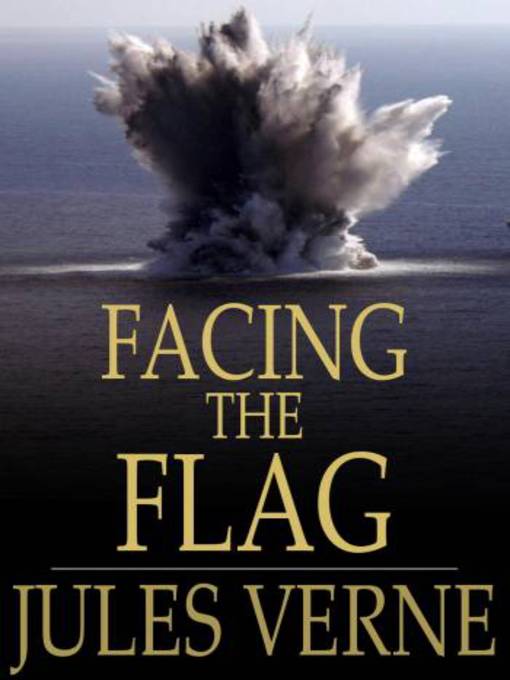Title details for Facing the Flag by Jules Verne - Available